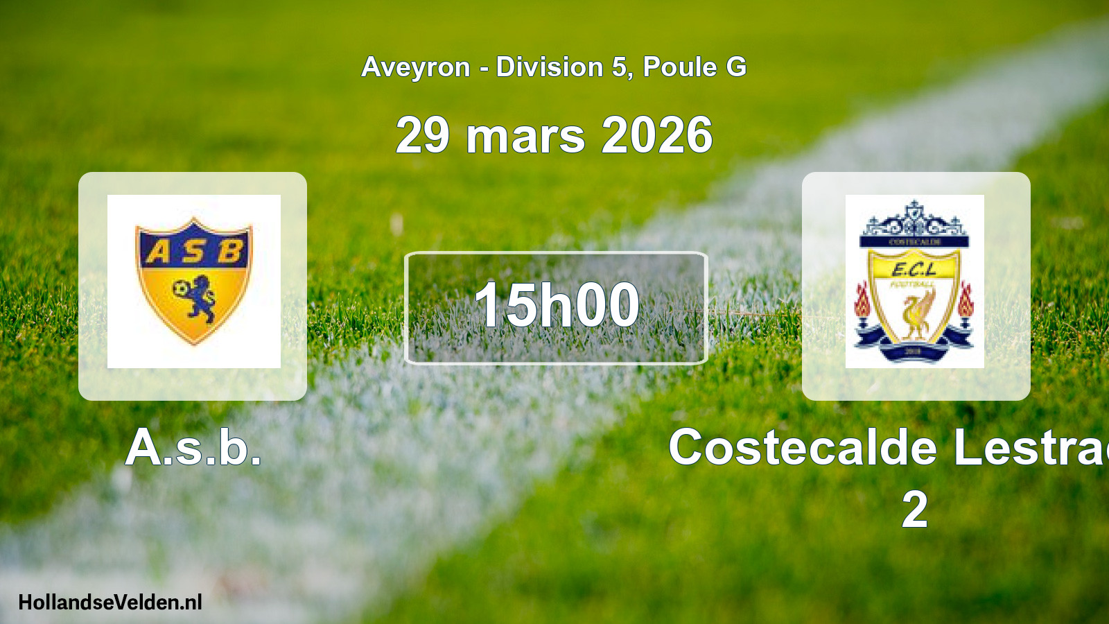 Scheduled Match: A.s.b. - Costecalde Lestrade 2 (29 March 2026)