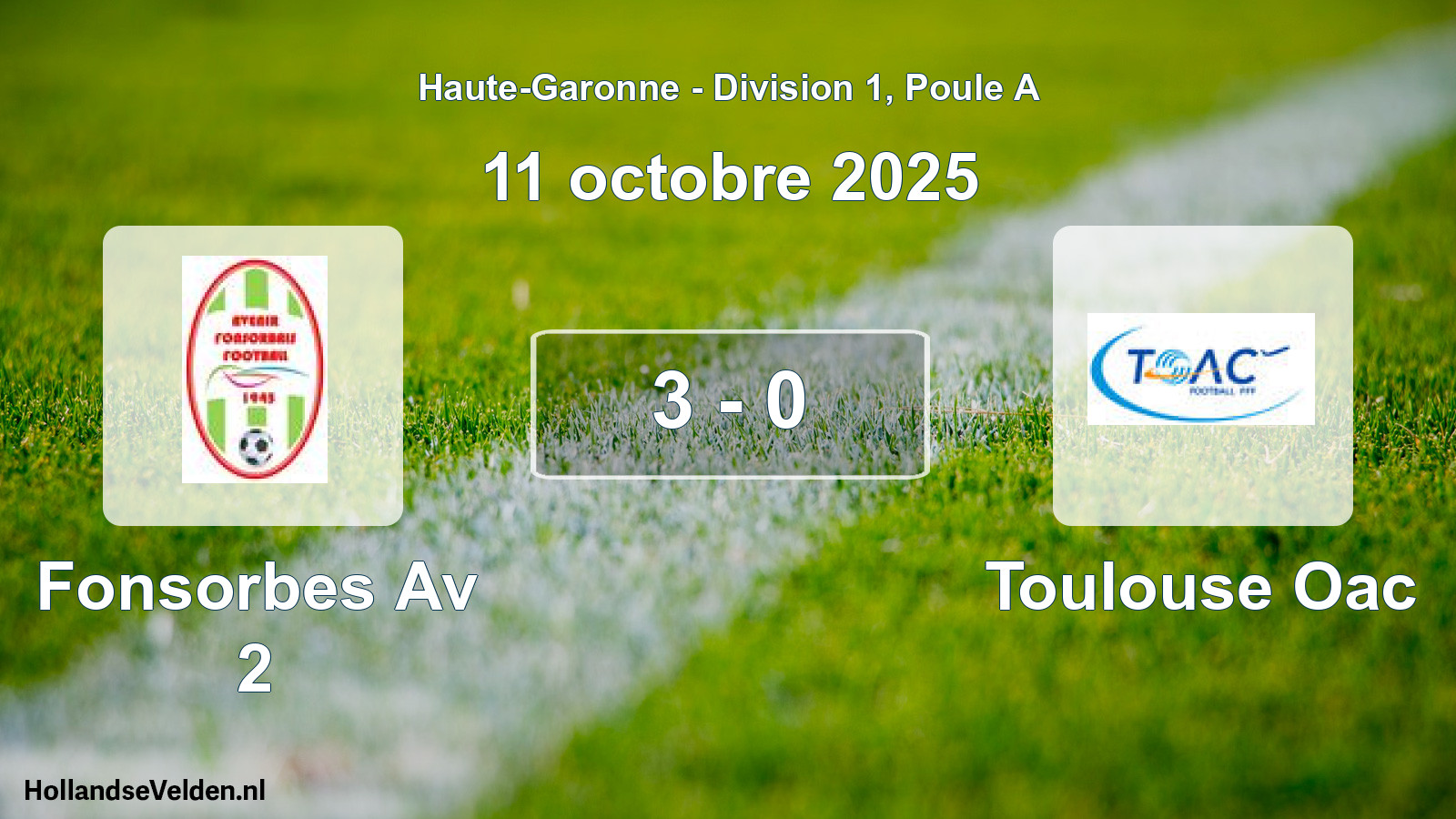 Gespeelde wedstrijd: Fonsorbes Av 2 - Toulouse Oac 3 - 0 (11 oktober 2025)