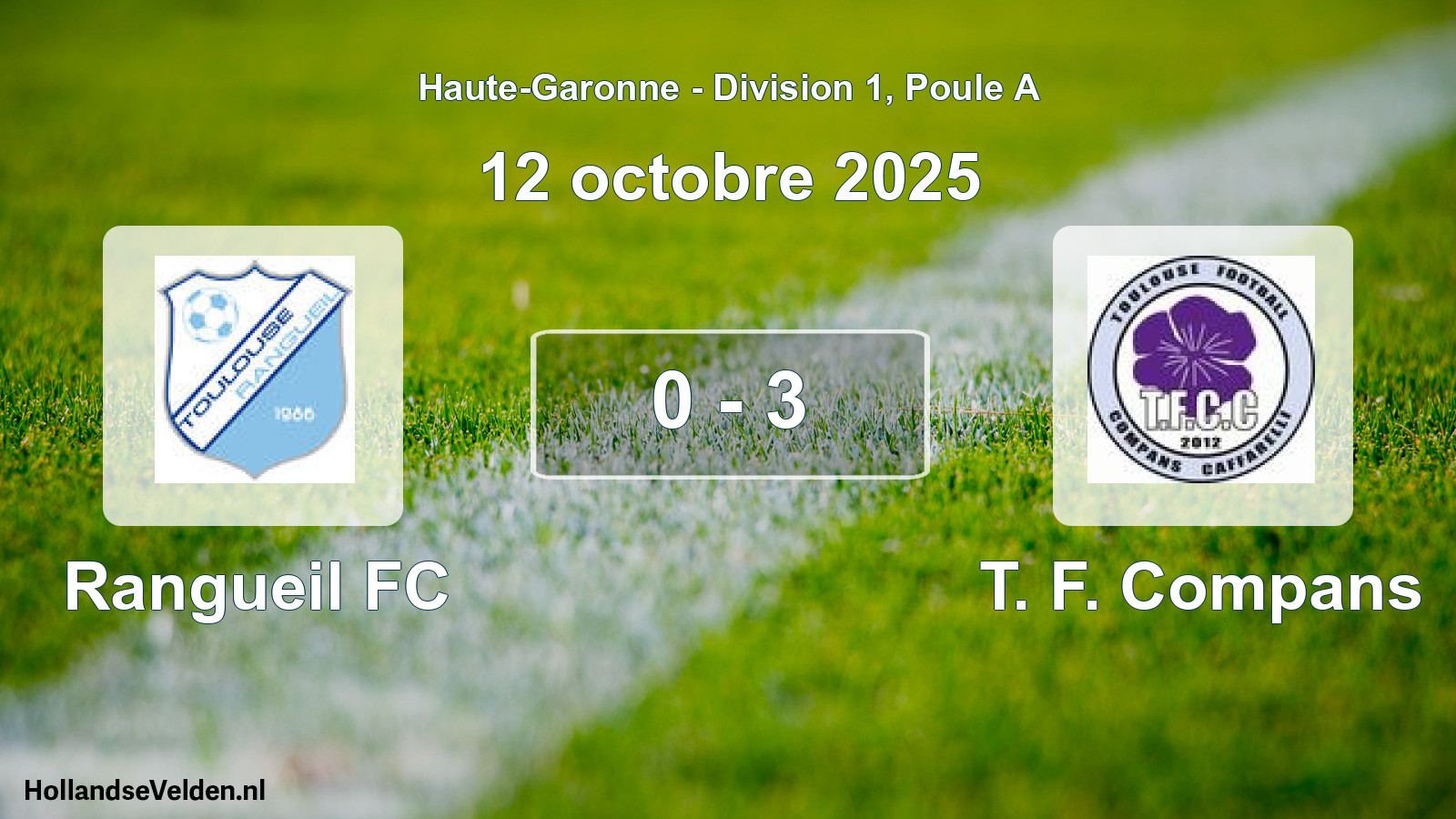 Total number of matches played: Rangueil FC - T. F. Compans 0 - 3 (12 October 2025)