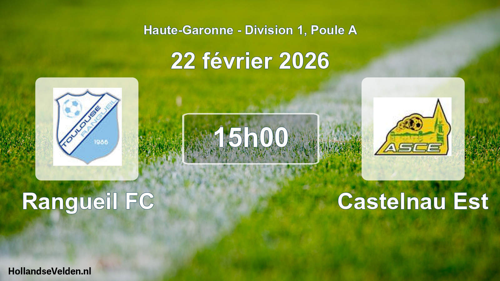 Match programmé: Rangueil FC - Castelnau Est (22 février 2026)