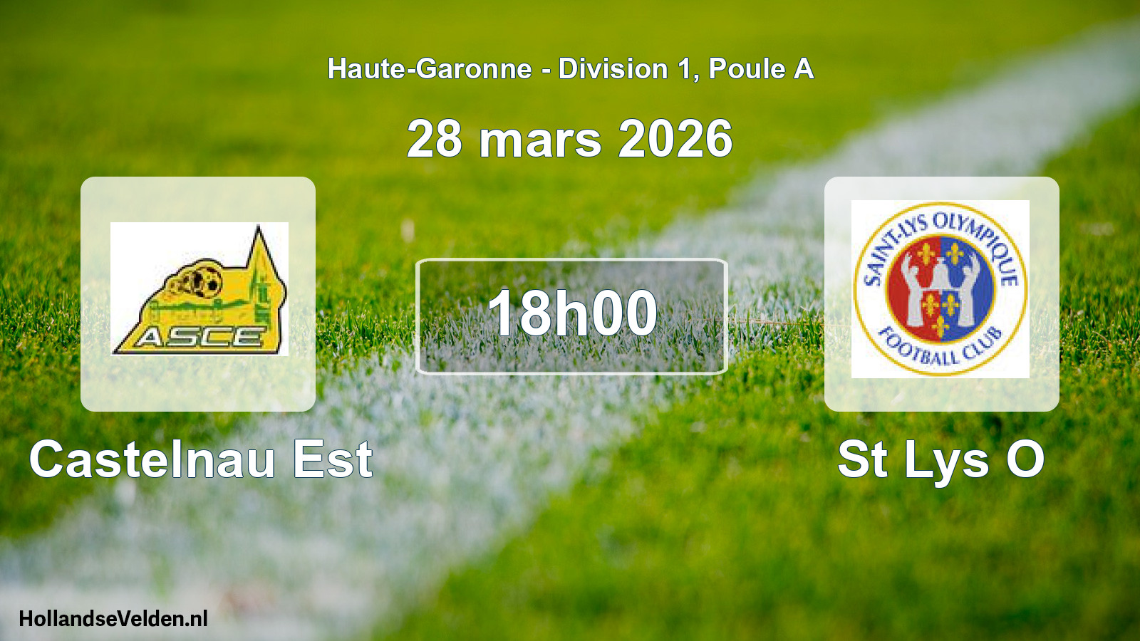 Geplande wedstrijd: Castelnau Est - St Lys O (28 maart 2026)