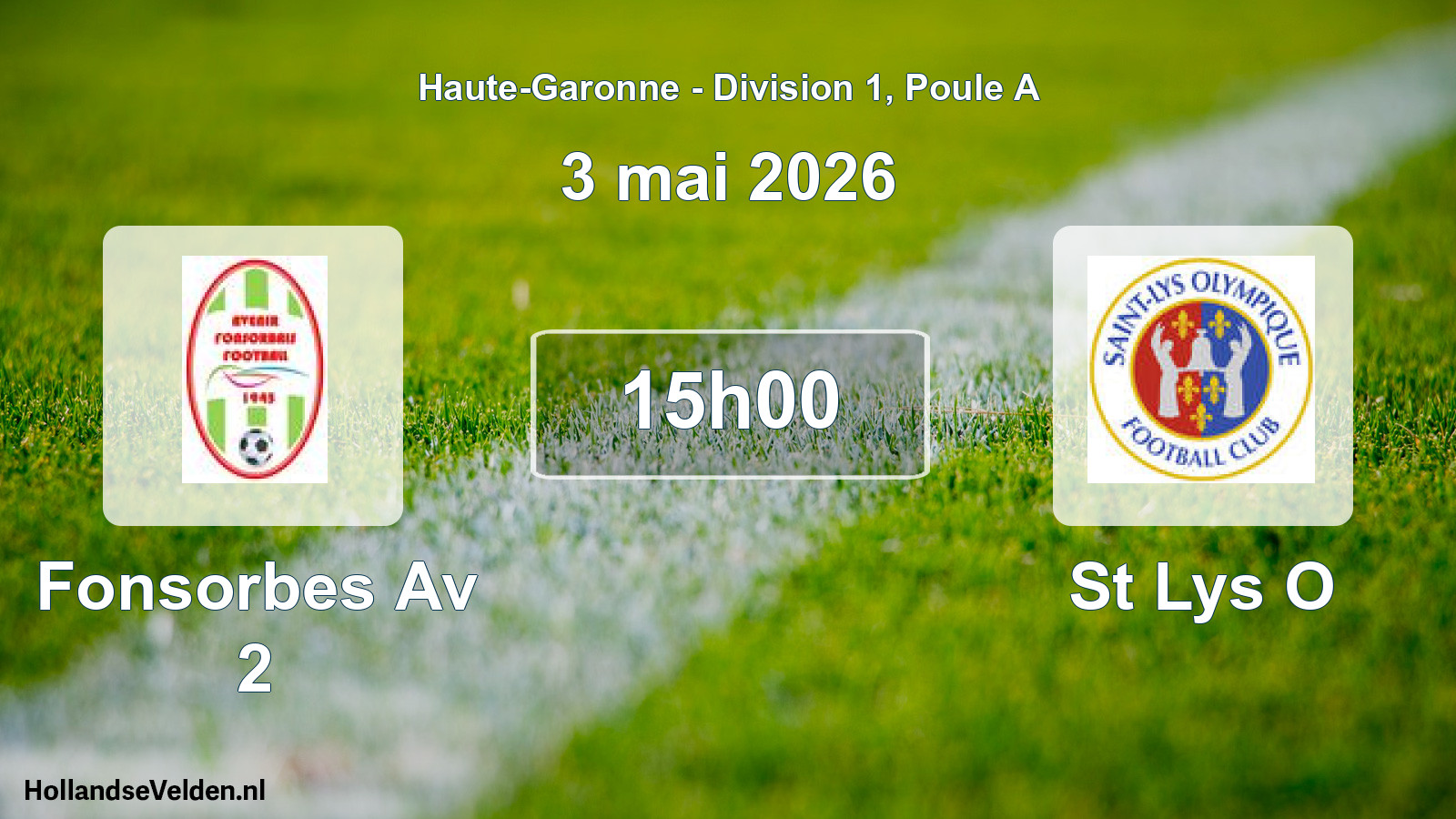 Match programmé: Fonsorbes Av 2 - St Lys O (3 mai 2026)