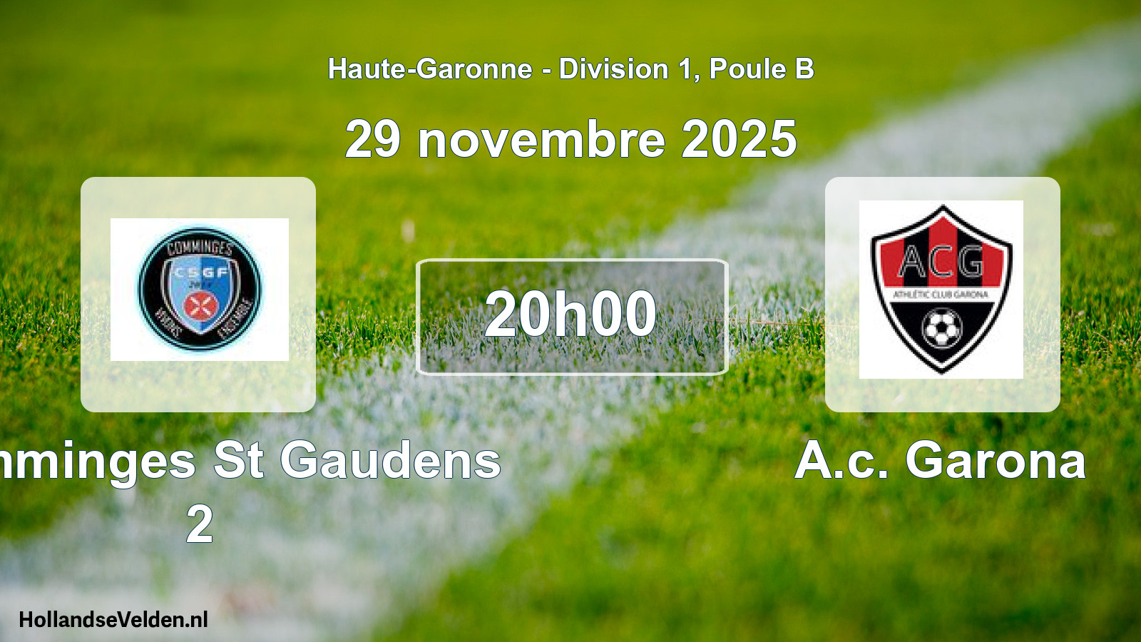 Geplande wedstrijd: Comminges St Gaudens 2 - A.c. Garona (29 november 2025)