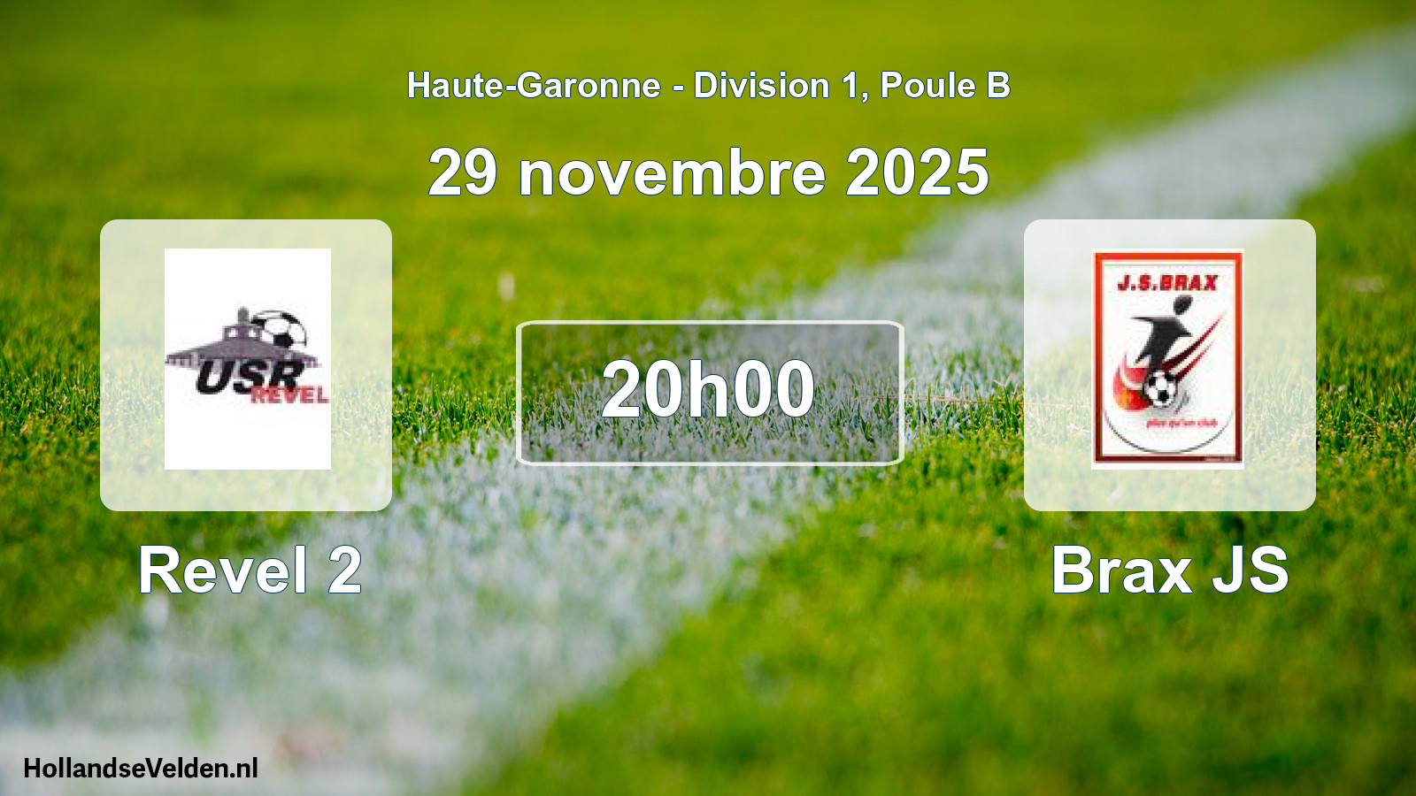 Match programmé: Revel 2 - Brax JS (29 novembre 2025)