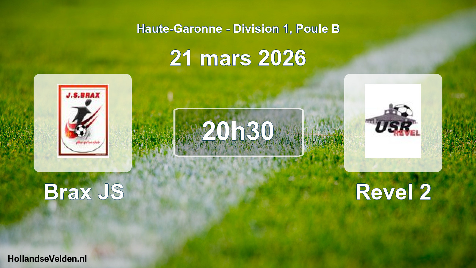 Geplande wedstrijd: Brax JS - Revel 2 (21 maart 2026)