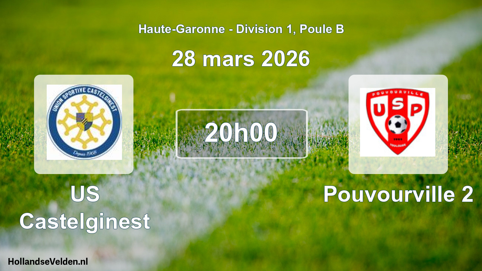 Scheduled Match: US Castelginest - Pouvourville 2 (28 March 2026)