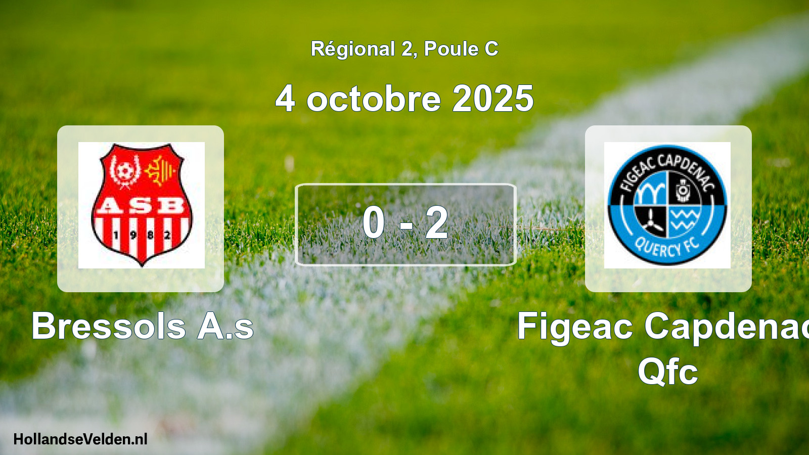 Total number of matches played: Bressols A.s - Figeac Capdenac Qfc 0 - 2 (4 October 2025)