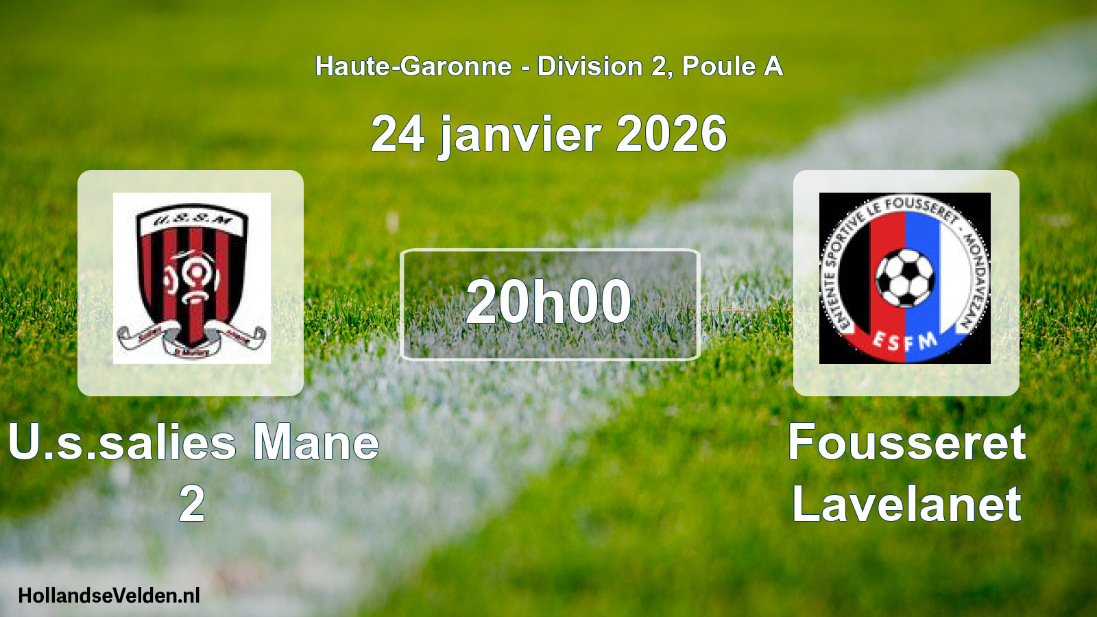 Scheduled Match: U.s.salies Mane 2 - Fousseret Lavelanet (24 January 2026)