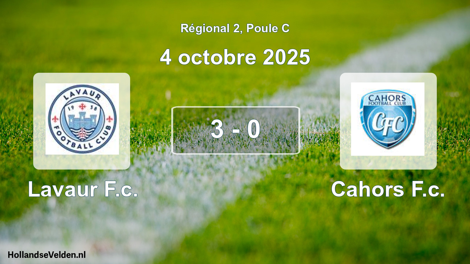 Gespeelde wedstrijd: Lavaur F.c. - Cahors F.c. 3 - 0 (4 octobre 2025)