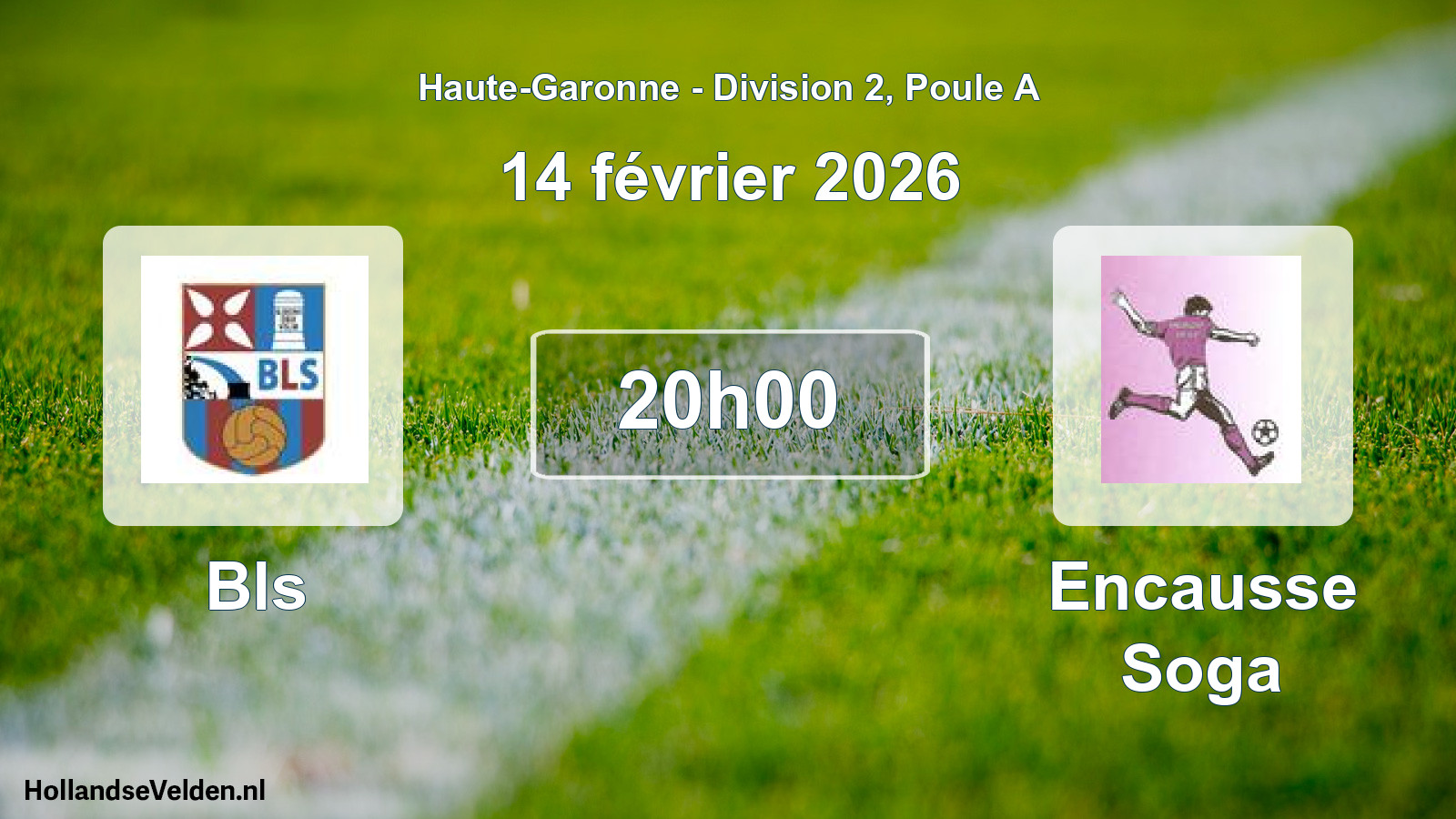 Match programmé: Bls - Encausse Soga (14 février 2026)