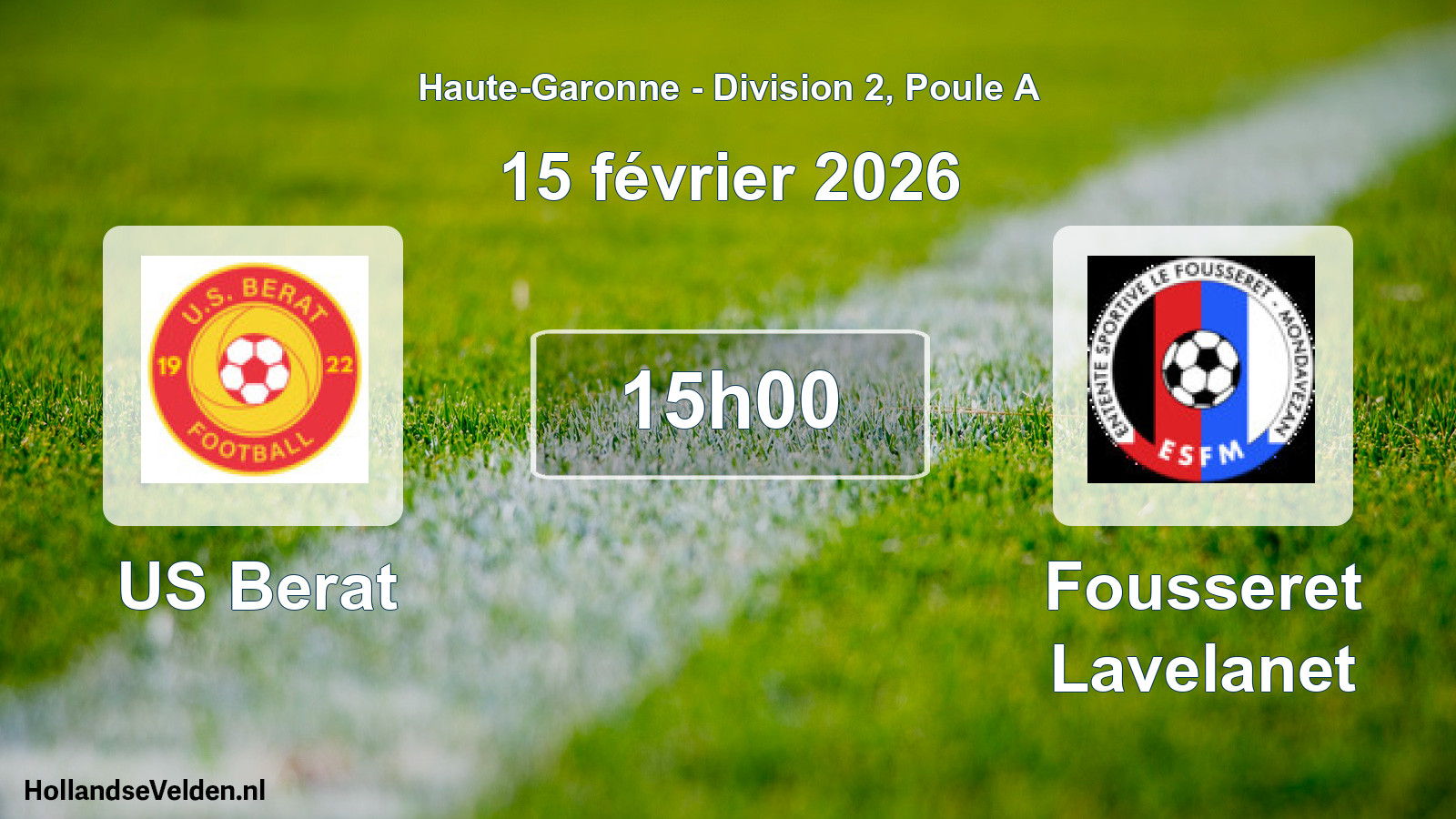 Scheduled Match: US Berat - Fousseret Lavelanet (15 February 2026)