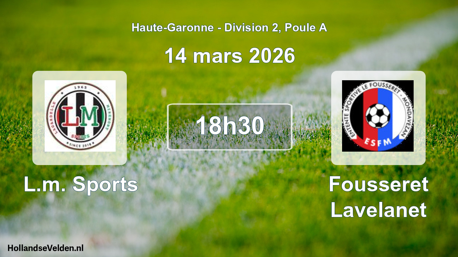 Scheduled Match: L.m. Sports - Fousseret Lavelanet (14 March 2026)