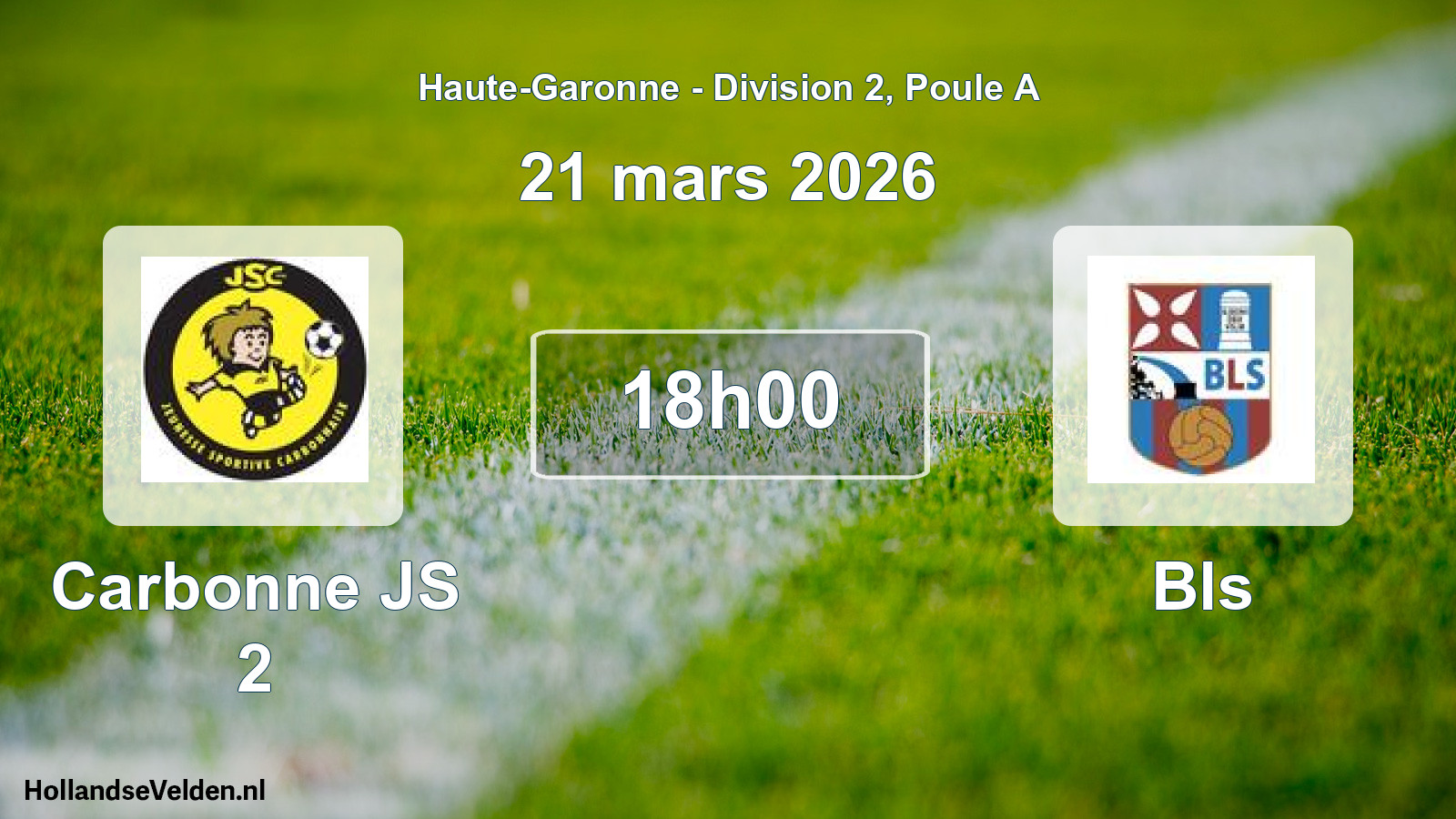 Scheduled Match: Carbonne JS 2 - Bls (21 March 2026)