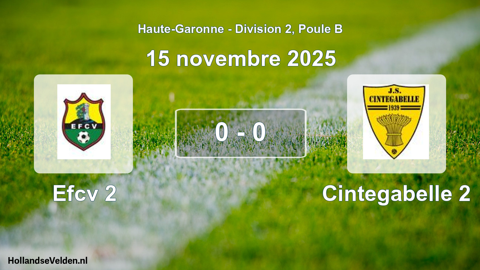Match joué: Efcv 2 - Cintegabelle 2 0 - 0 (15 novembre 2025)