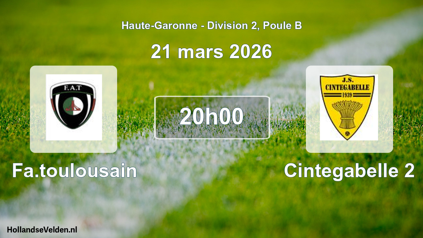 Scheduled Match: Fa.toulousain - Cintegabelle 2 (21 March 2026)