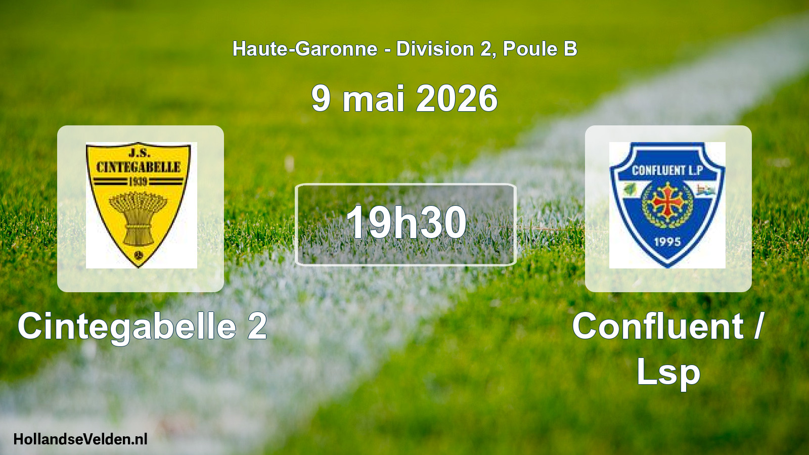 Match programmé: Cintegabelle 2 - Confluent / Lsp (9 mai 2026)