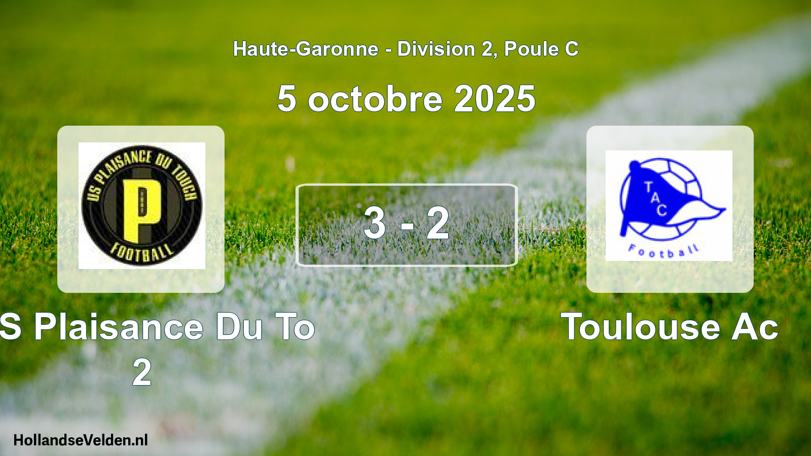 Total number of matches played: US Plaisance Du To 2 - Toulouse Ac 3 - 2 (5 October 2025)