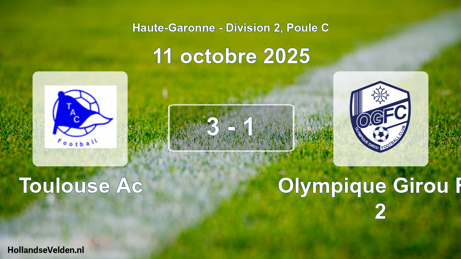 Match joué: Toulouse Ac - Olympique Girou FC 2 3 - 1 (11 octobre 2025)
