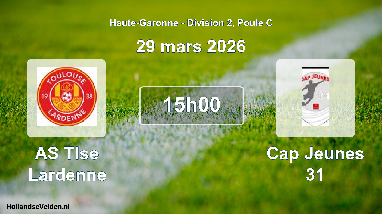 Scheduled Match: AS Tlse Lardenne - Cap Jeunes 31 (29 March 2026)