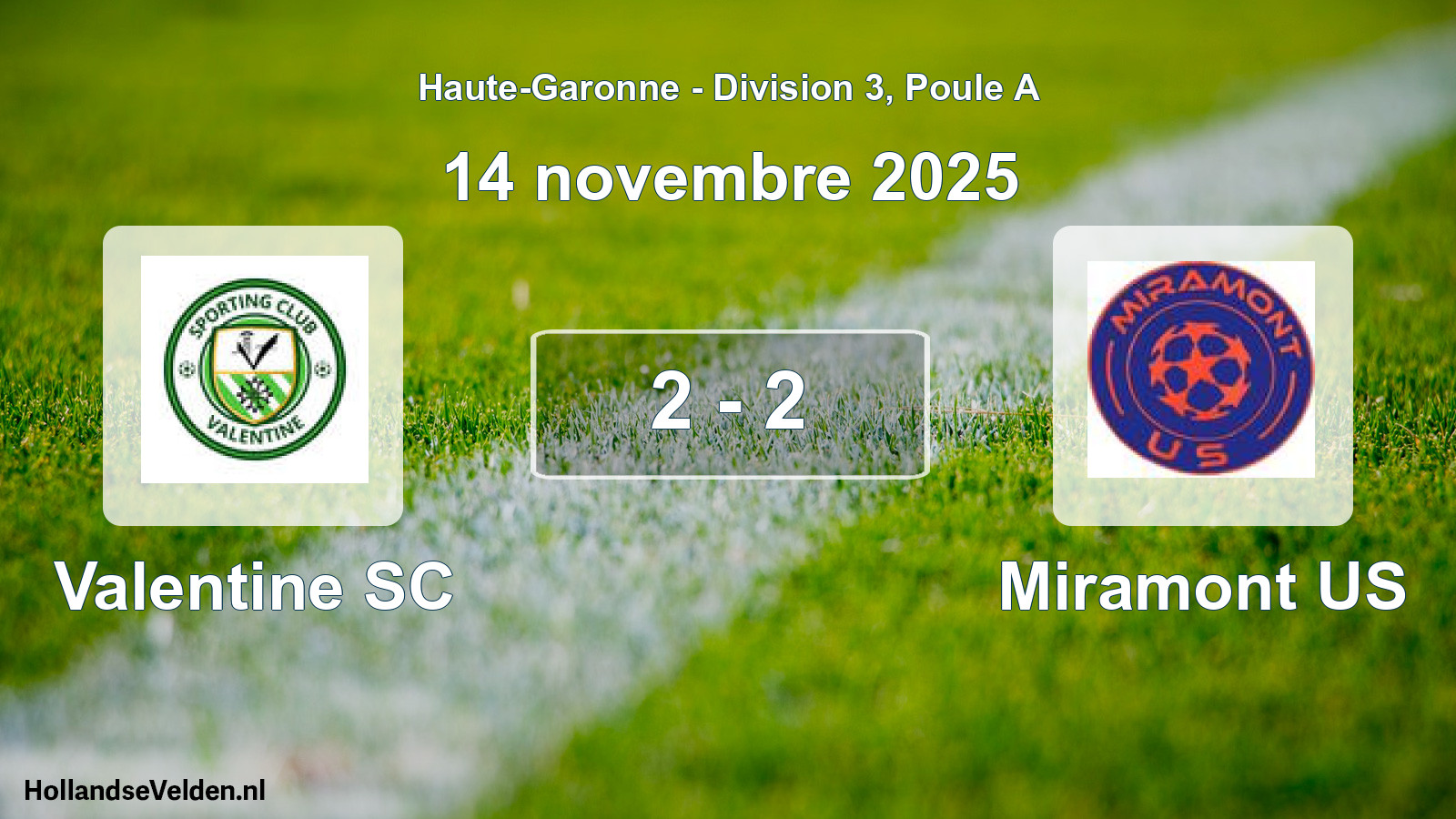 Match joué: Valentine SC - Miramont US 2 - 2 (14 novembre 2025)