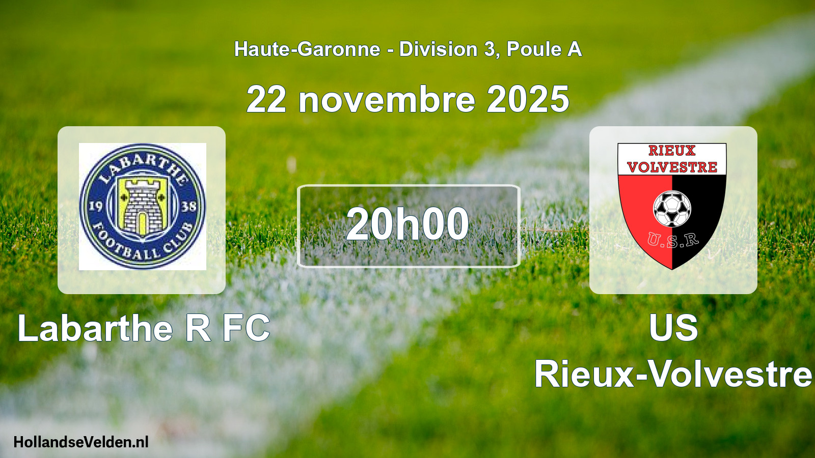 Scheduled Match: Labarthe R FC - US Rieux-Volvestre (22 November 2025)