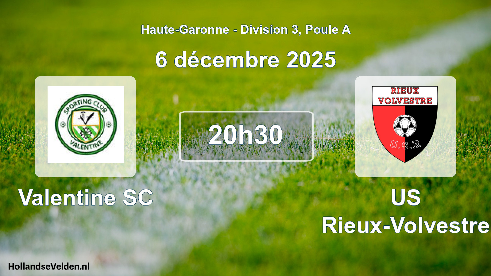 Match programmé: Valentine SC - US Rieux-Volvestre (6 décembre 2025)