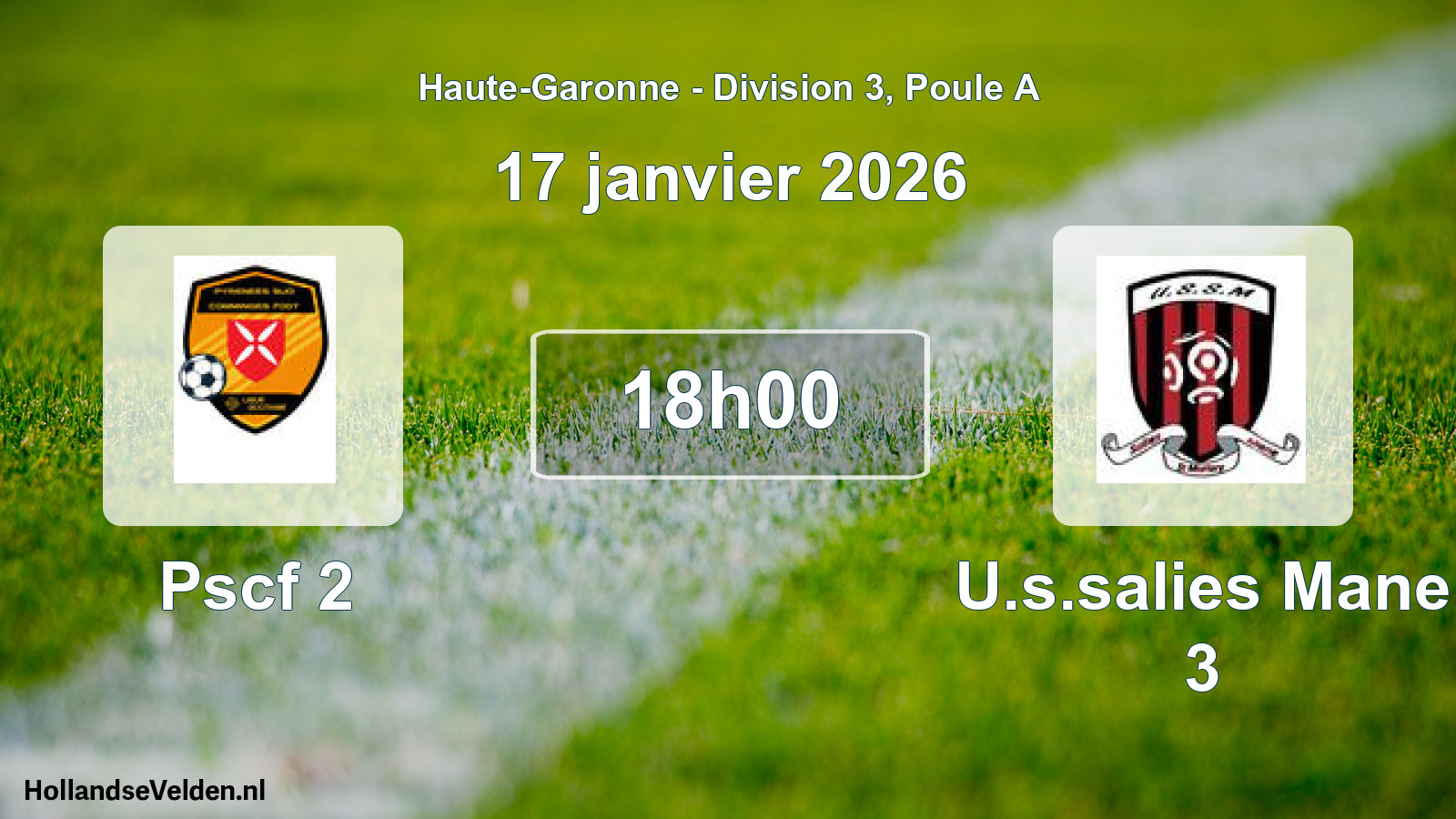 Scheduled Match: Pscf 2 - U.s.salies Mane 3 (17 January 2026)
