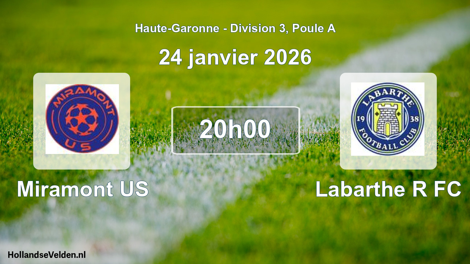Scheduled Match: Miramont US - Labarthe R FC (24 January 2026)