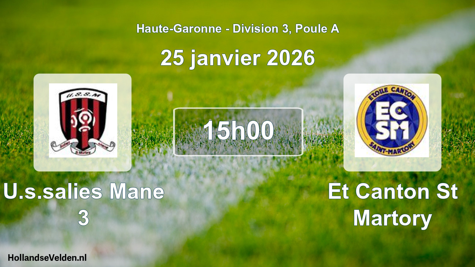 Scheduled Match: U.s.salies Mane 3 - Et Canton St Martory (25 January 2026)