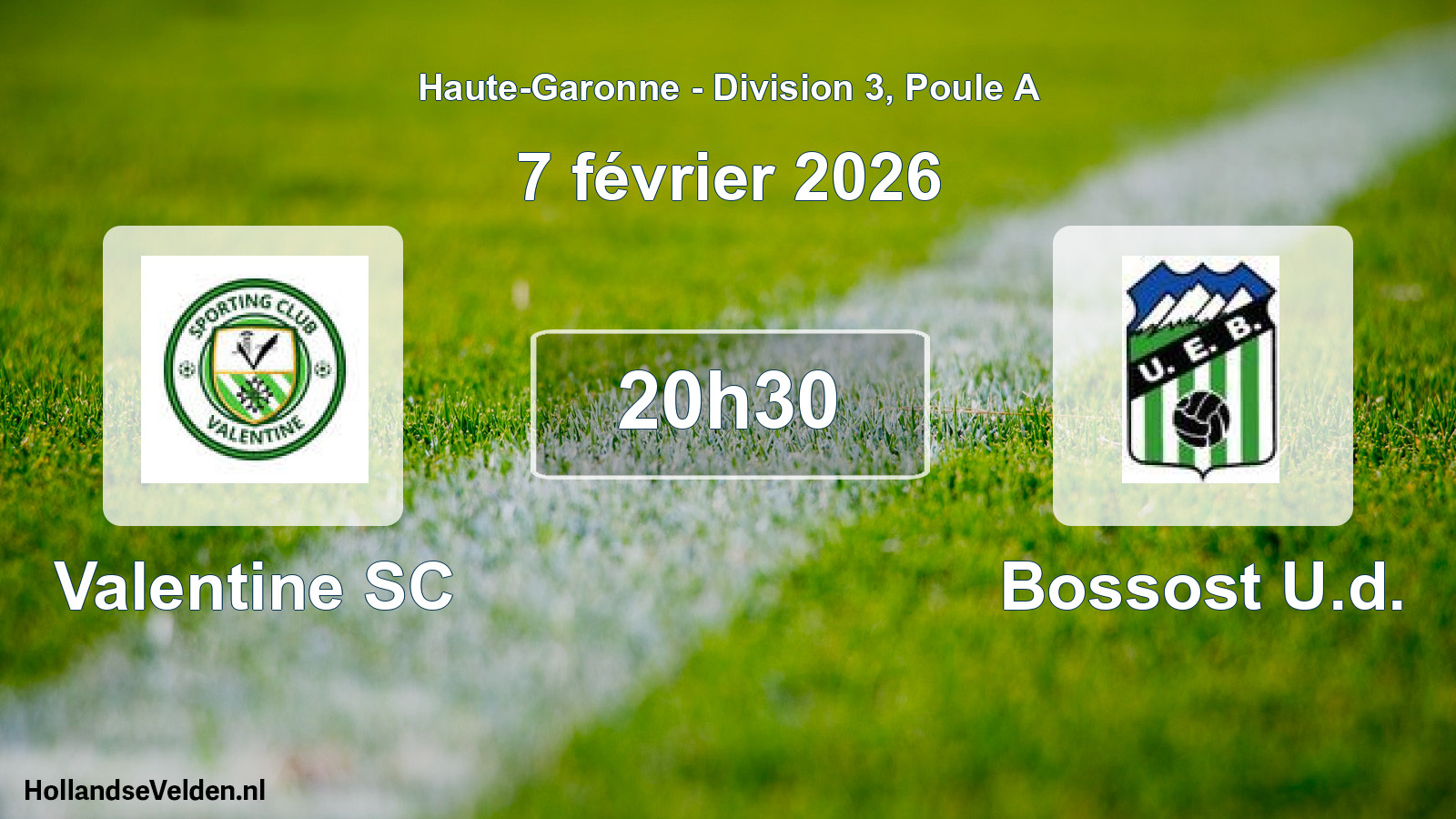 Match programmé: Valentine SC - Bossost U.d. (7 février 2026)