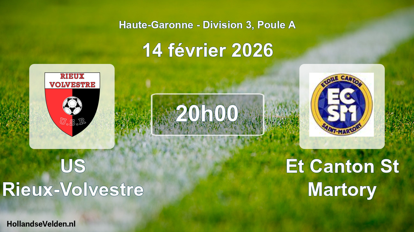 Scheduled Match: US Rieux-Volvestre - Et Canton St Martory (14 February 2026)