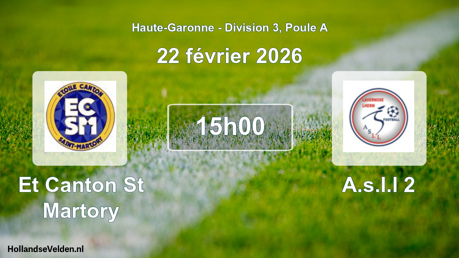 Match programmé: Et Canton St Martory - A.s.l.l 2 (22 février 2026)