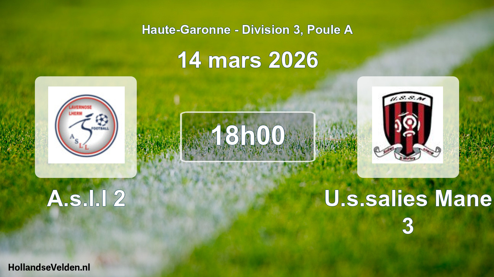 Scheduled Match: A.s.l.l 2 - U.s.salies Mane 3 (14 March 2026)