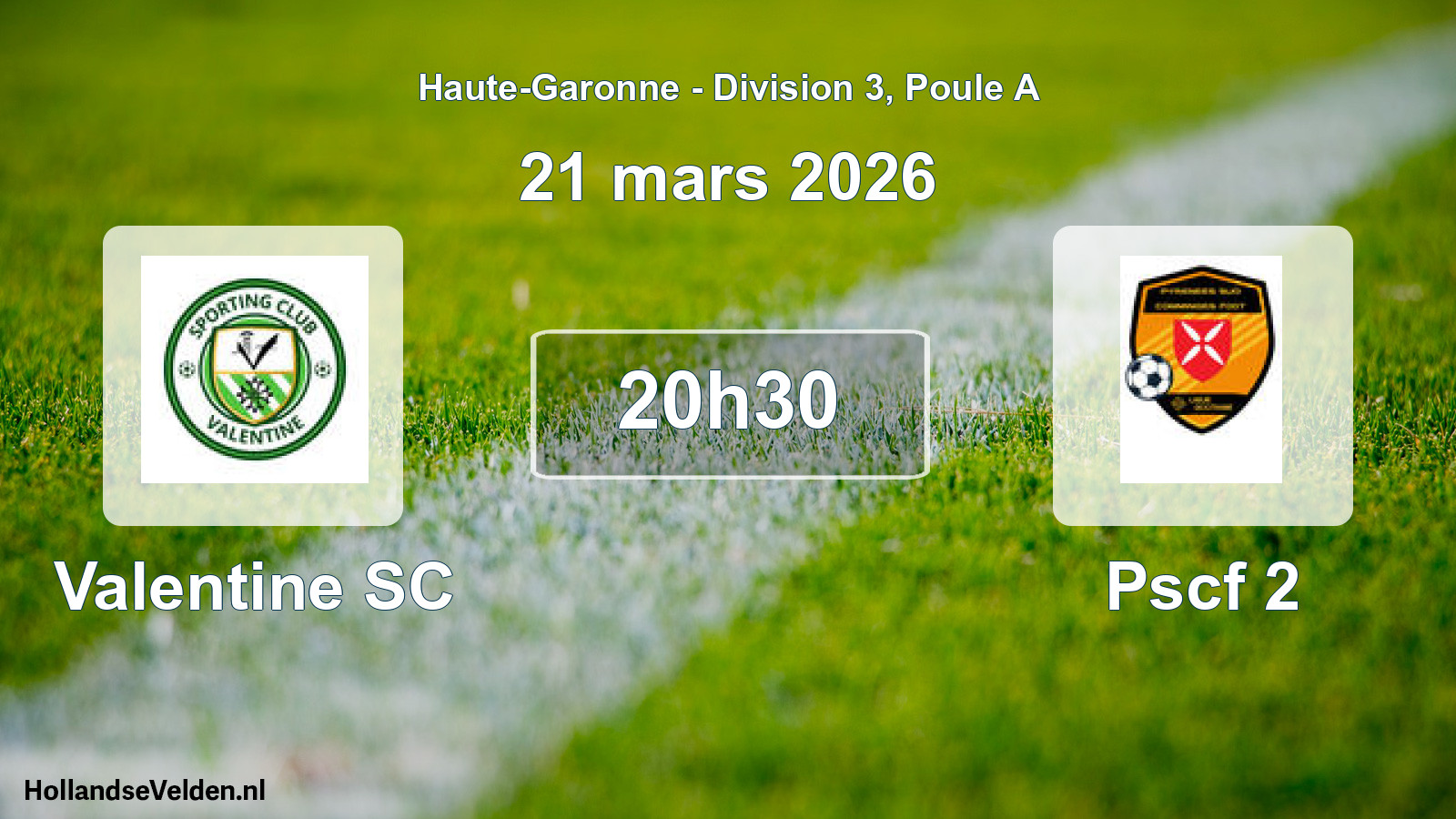 Match programmé: Valentine SC - Pscf 2 (21 mars 2026)