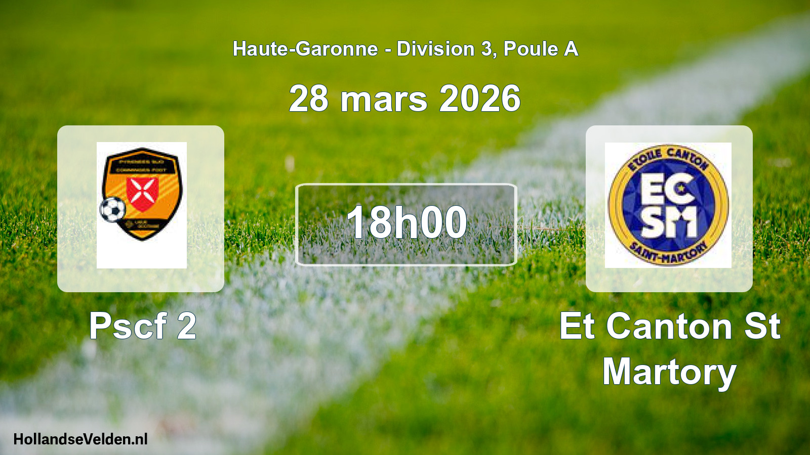 Match programmé: Pscf 2 - Et Canton St Martory (28 mars 2026)