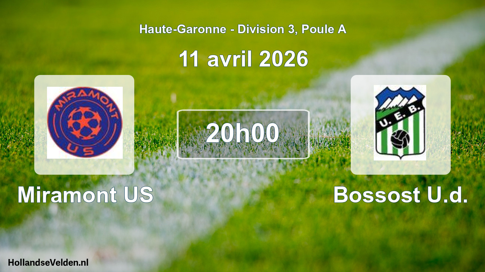 Match programmé: Miramont US - Bossost U.d. (11 avril 2026)
