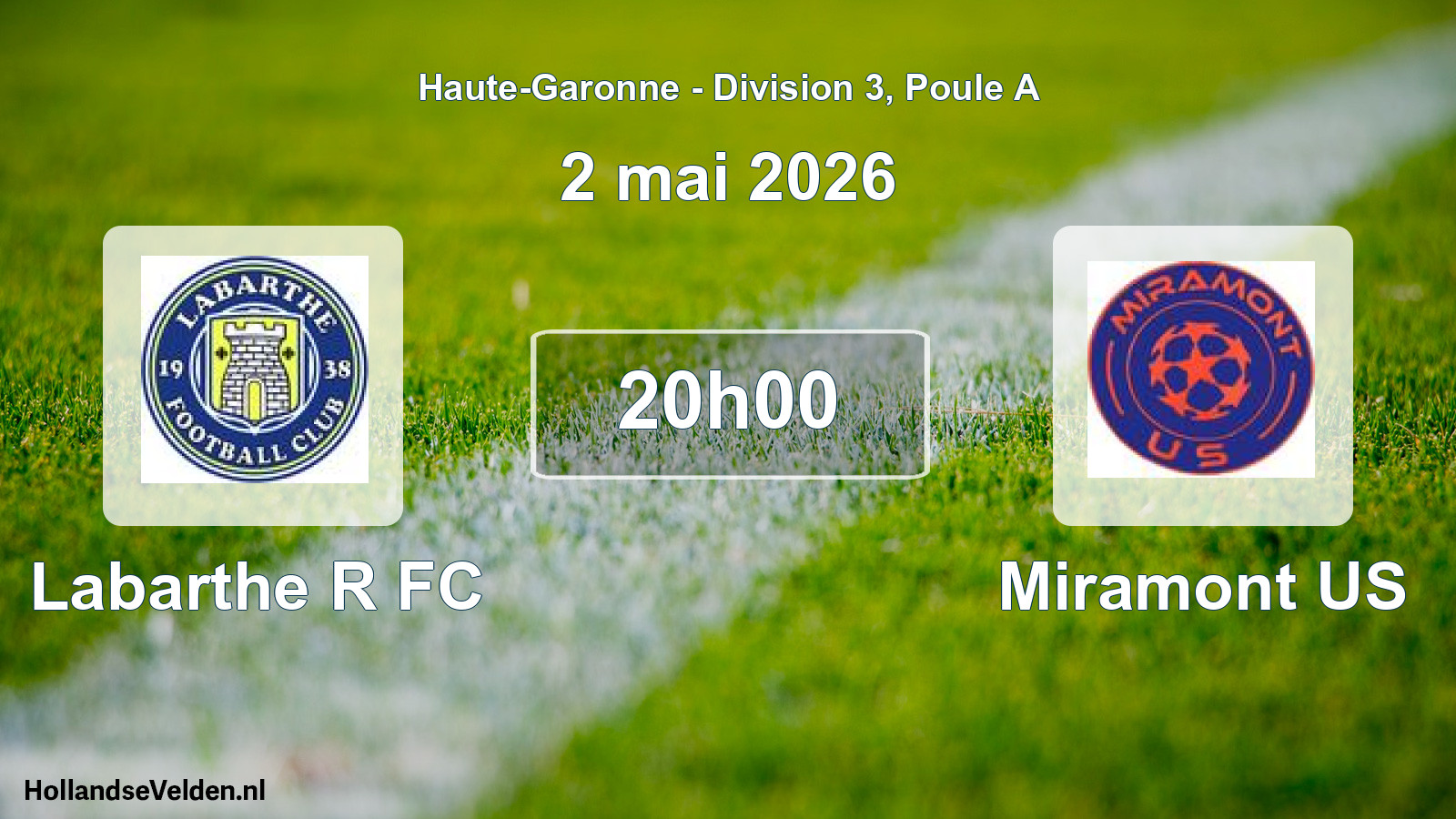 Match programmé: Labarthe R FC - Miramont US (2 mai 2026)