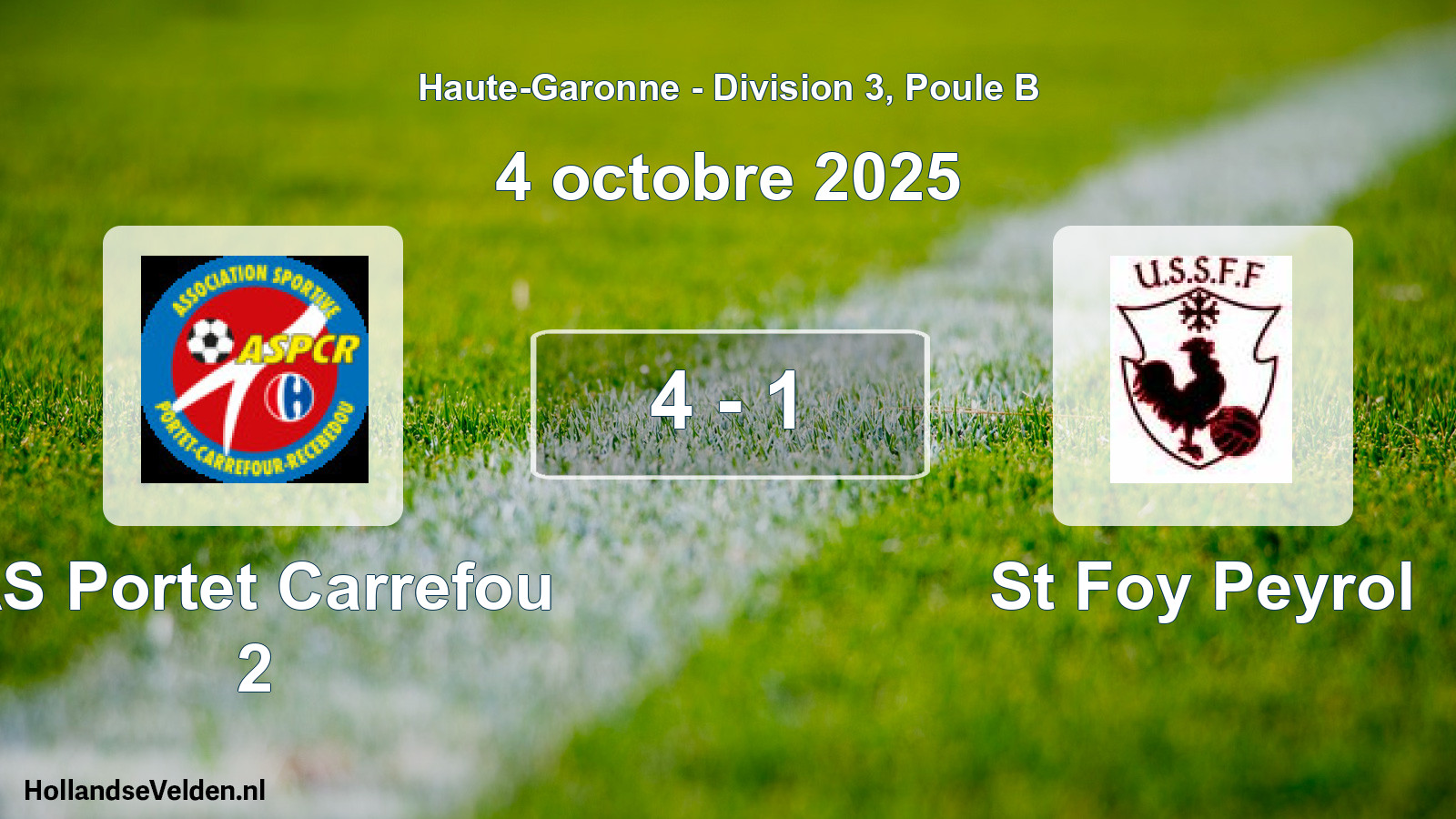 Match joué: AS Portet Carrefou 2 - St Foy Peyrol 4 - 1 (4 octobre 2025)