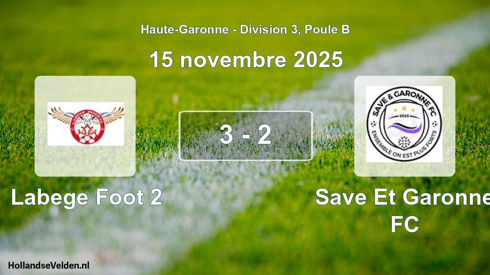 Gespeelde wedstrijd: Labege Foot 2 - Save Et Garonne FC 3 - 2 (15 november 2025)
