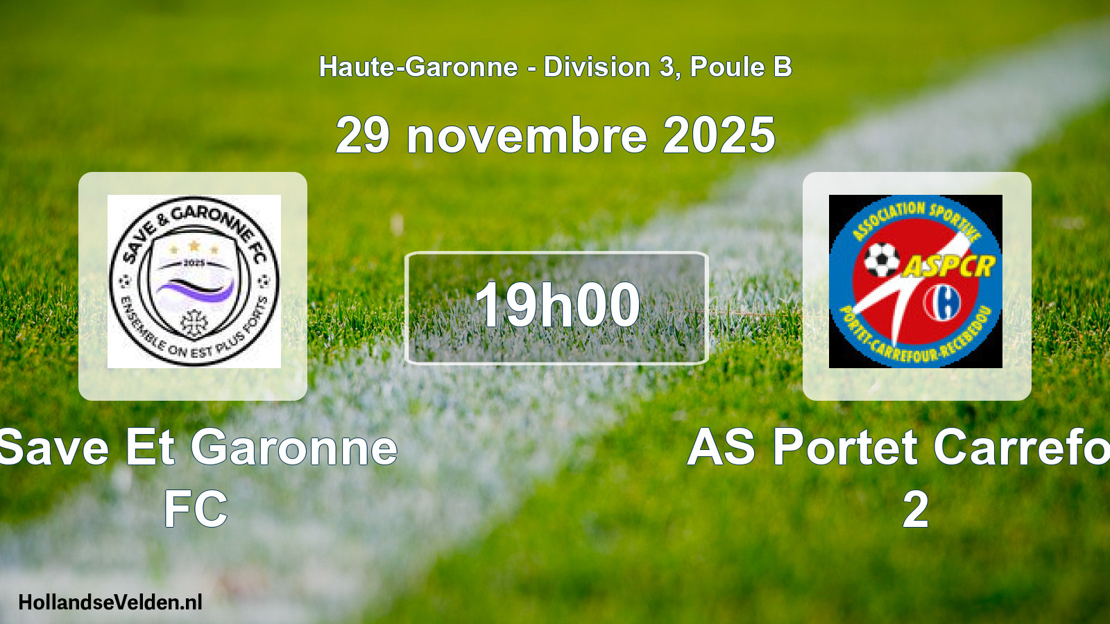 Scheduled Match: Save Et Garonne FC - AS Portet Carrefou 2 (29 November 2025)