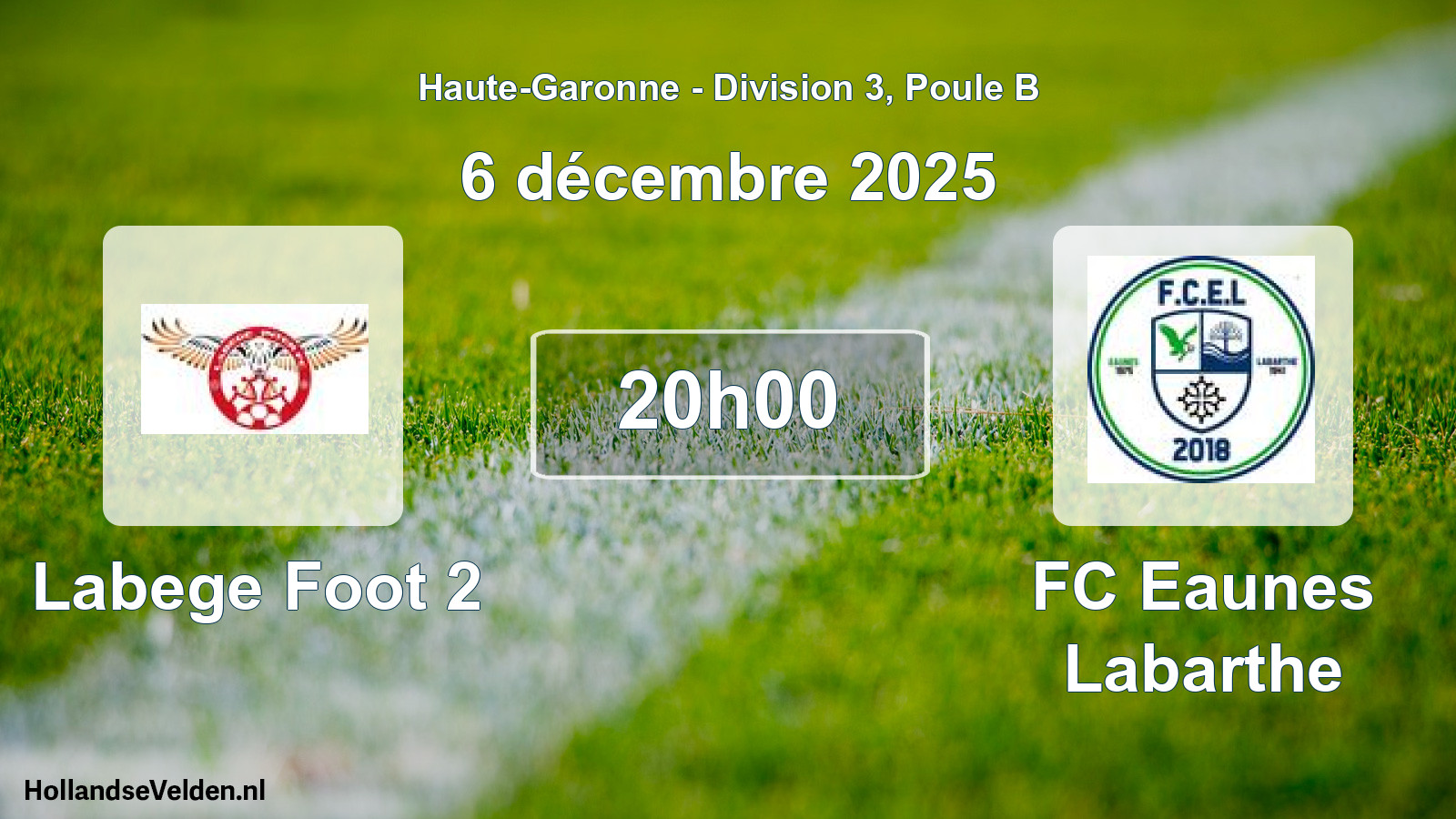 Match programmé: Labege Foot 2 - FC Eaunes Labarthe (6 décembre 2025)