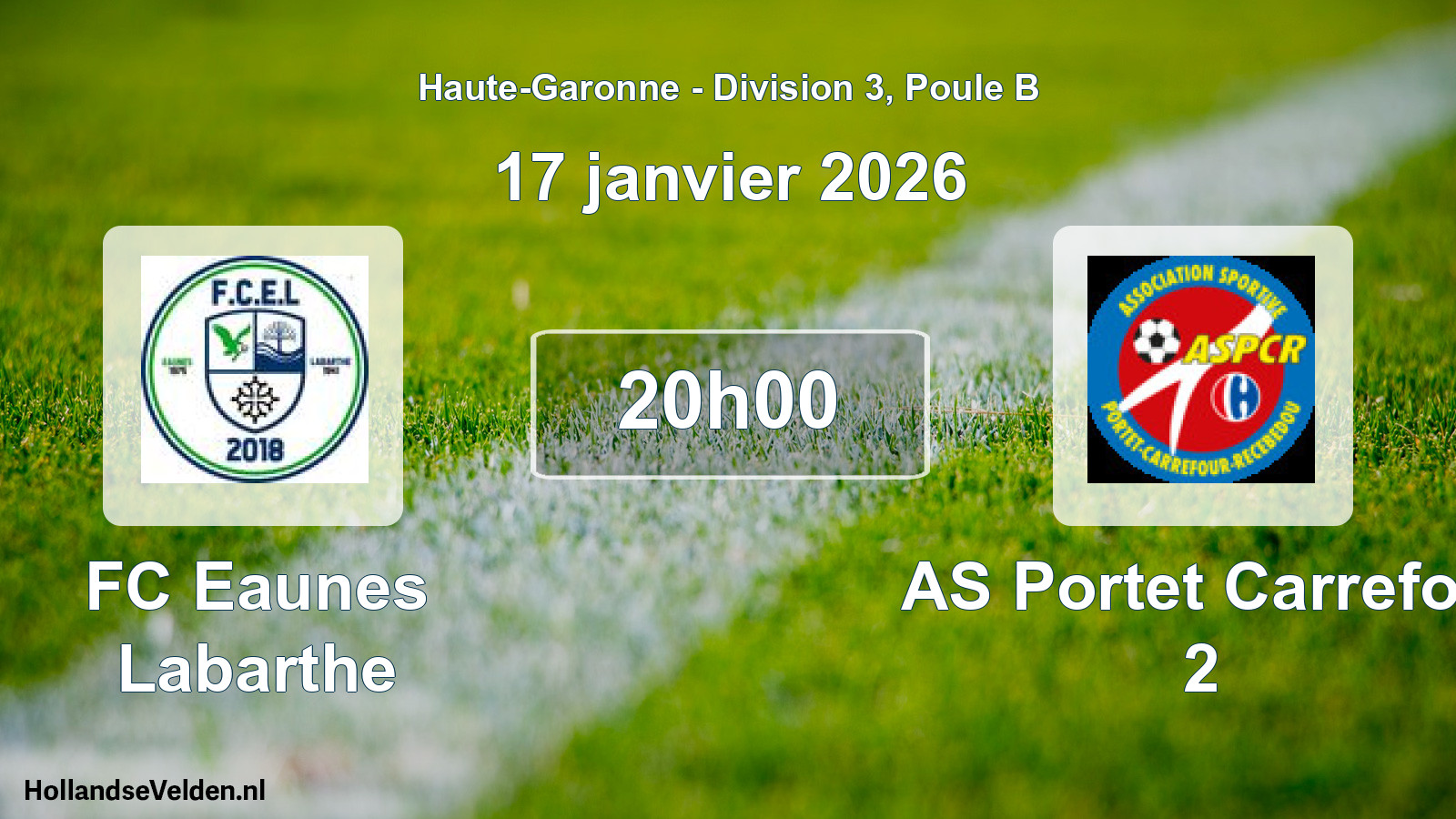 Match programmé: FC Eaunes Labarthe - AS Portet Carrefou 2 (17 janvier 2026)