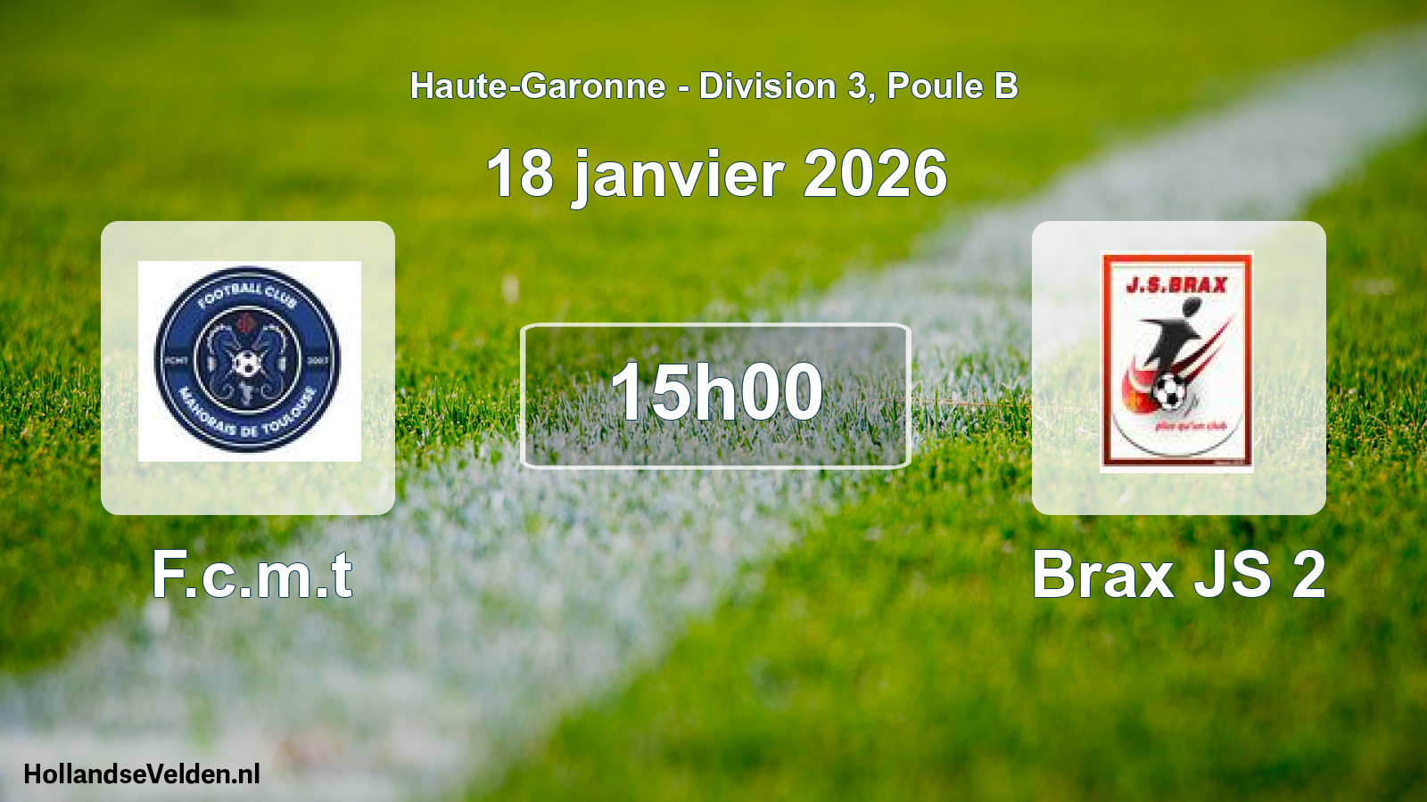 Scheduled Match: F.c.m.t - Brax JS 2 (18 January 2026)