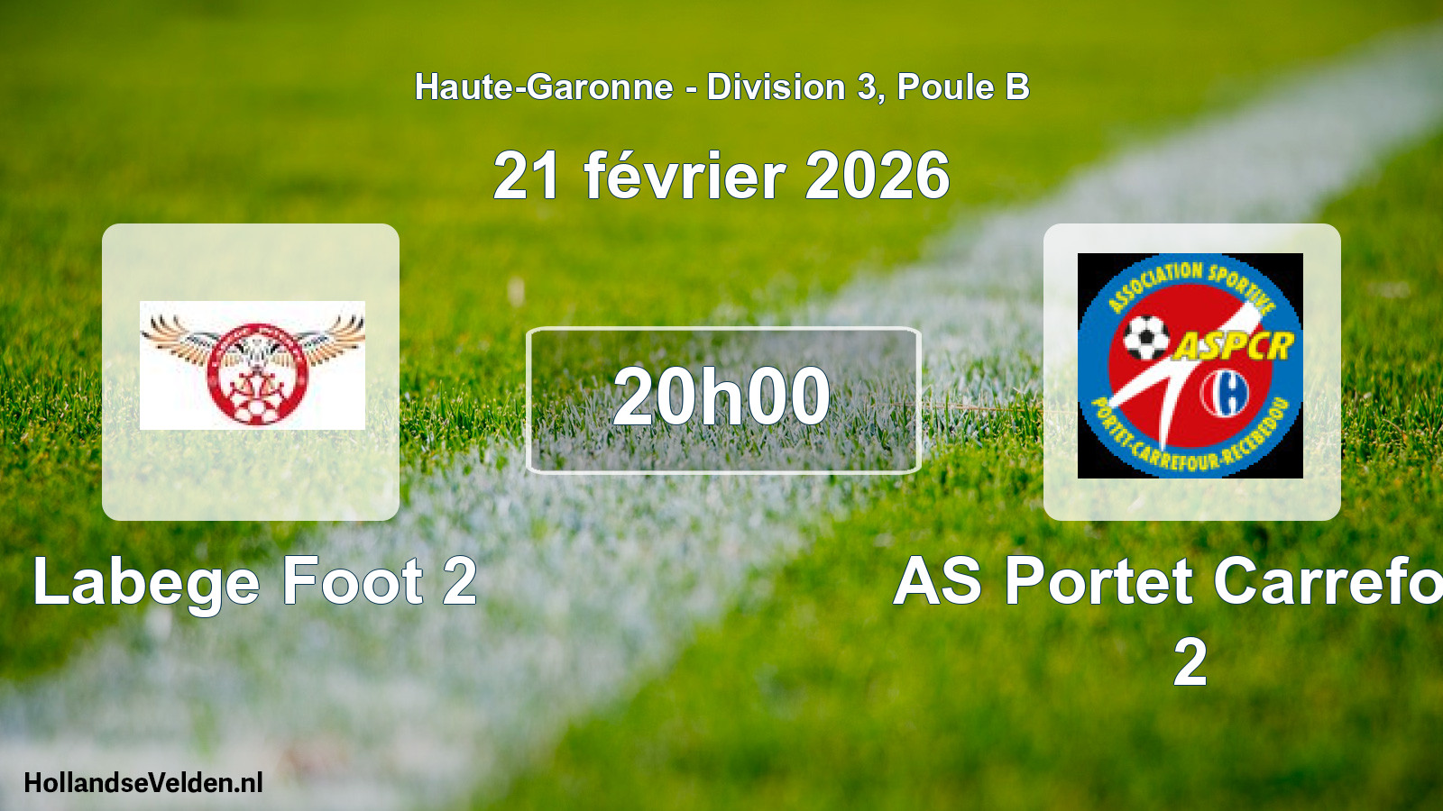 Scheduled Match: Labege Foot 2 - AS Portet Carrefou 2 (21 February 2026)