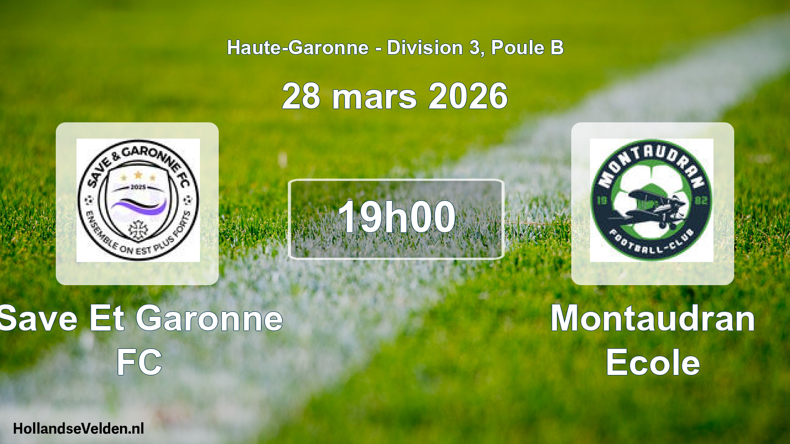 Geplande wedstrijd: Save Et Garonne FC - Montaudran Ecole (28 maart 2026)