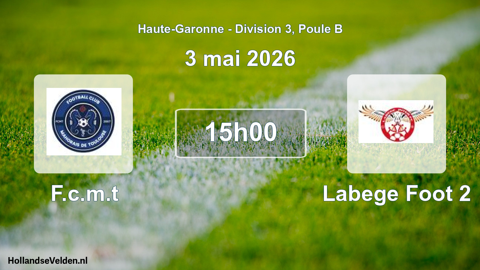 Match programmé: F.c.m.t - Labege Foot 2 (3 mai 2026)