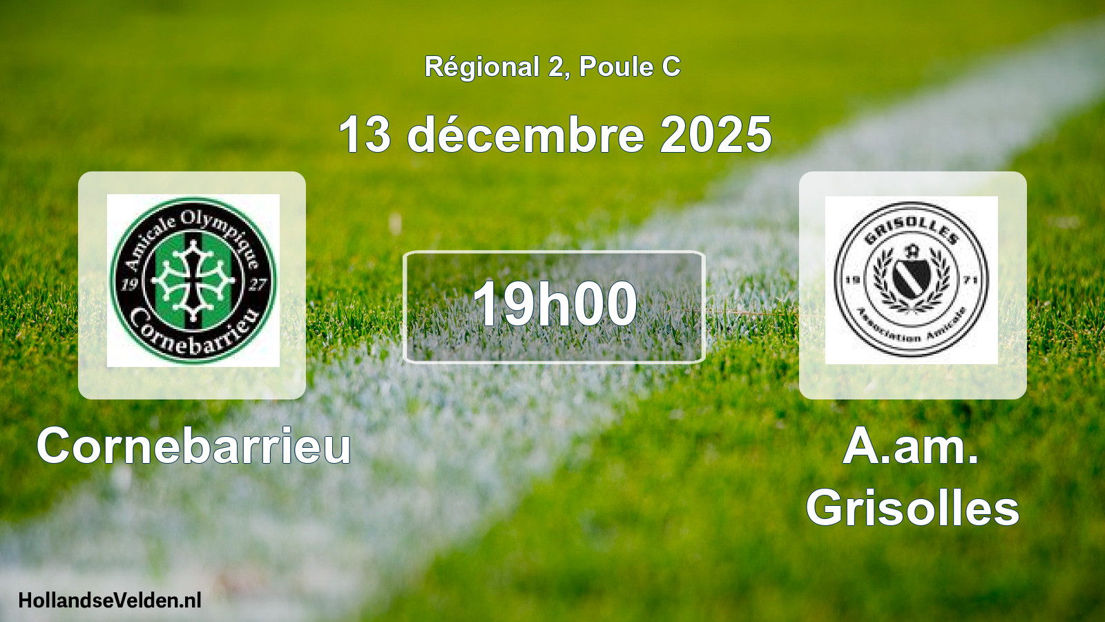 Geplande wedstrijd: Cornebarrieu - A.am. Grisolles (13 décembre 2025)