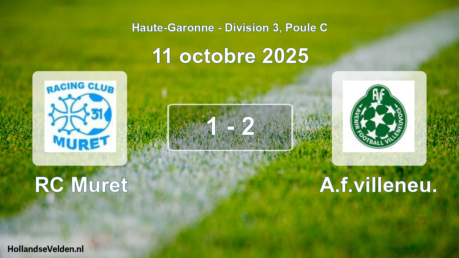 Total number of matches played: RC Muret - A.f.villeneu. 1 - 2 (11 October 2025)