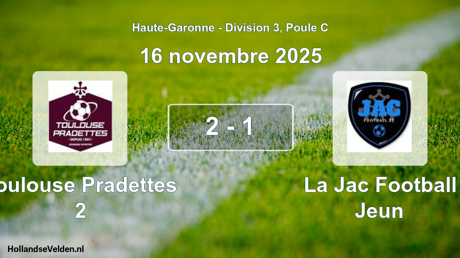 Match joué: Toulouse Pradettes 2 - La Jac Football Jeun 2 - 1 (16 novembre 2025)