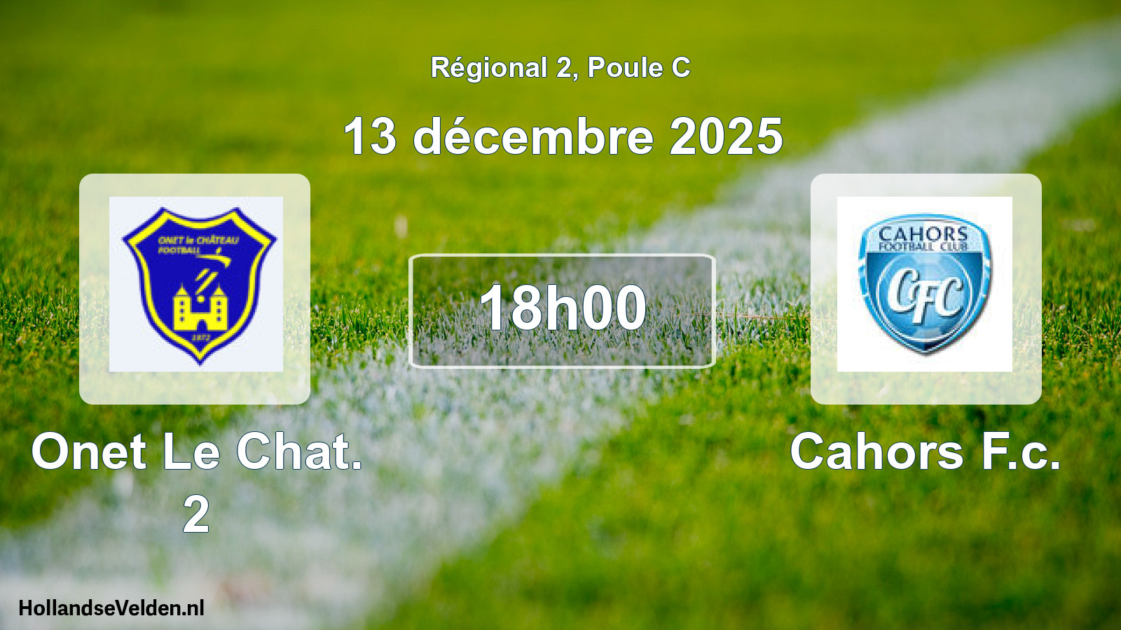 Geplande wedstrijd: Onet Le Chat. 2 - Cahors F.c. (13 décembre 2025)